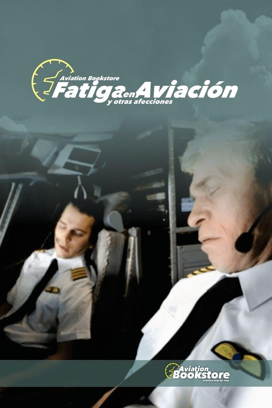 Fatiga en Aviación: y otras afecciones
