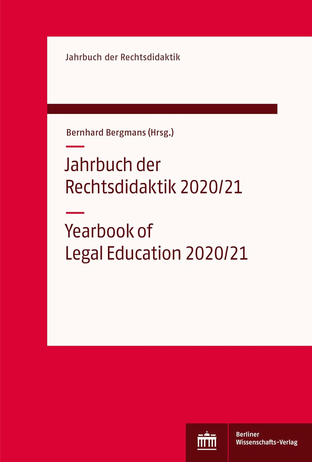 capítulo por capítulo baixar Jahrbuch der Rechtsdidaktik 2020/21: Yearbook of Legal Education 2020/21 (German Edition)