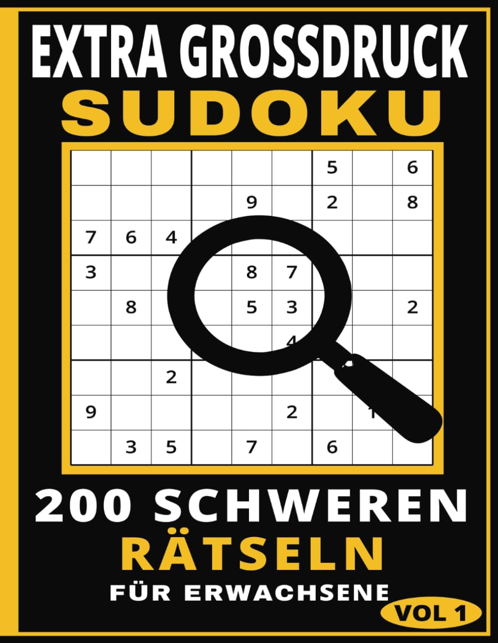 ler totalmente Extra Großdruck Sudoku Buch mit 200 schweren Rätseln für Erwachsene: Extra Großdruck | Ideal für Kinder und Erwachsene | Leicht lesbare Rätsel | Buchgröße 8,5 x 11 | (German Edition)