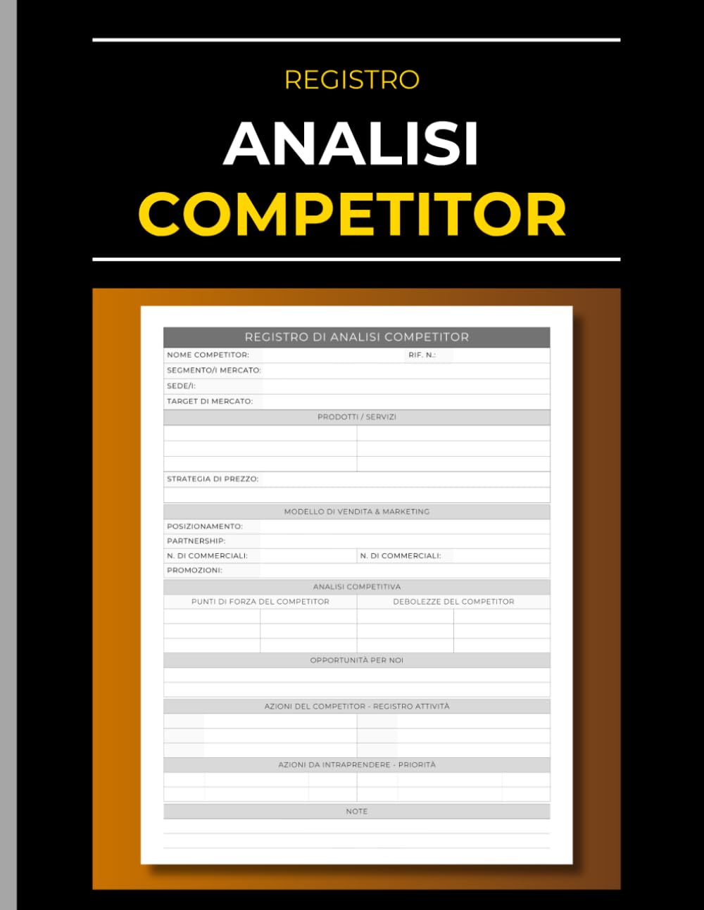 Registro di Analisi Competitor: Tracker aziendale per monitorare mercato, strategie di prezzo, marketing e concorrenza (Italian Edition) baixar o livro de graça