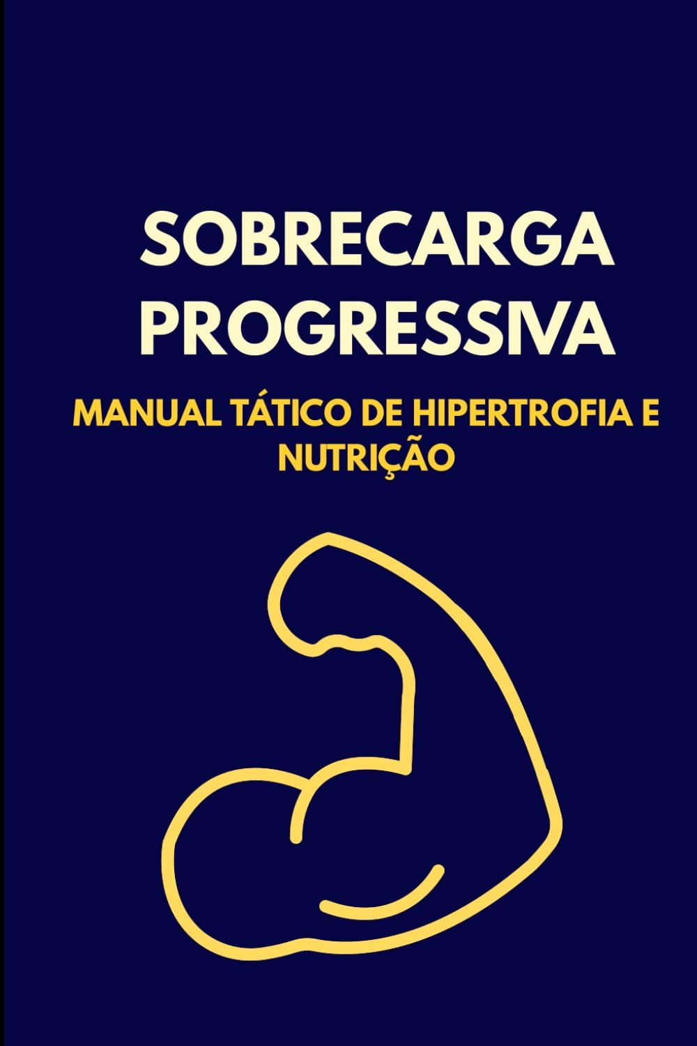 Sobrecarga Progressiva: Registo Tático de Treino e Macros (Portuguese Edition) baixar o livro de graça