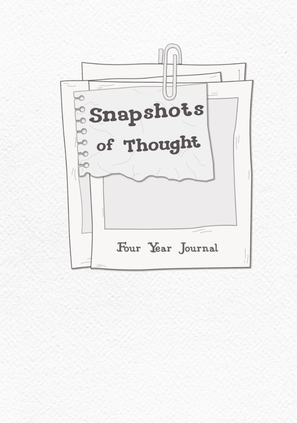 ler totalmente Snapshots of Thought: Four Year Journal