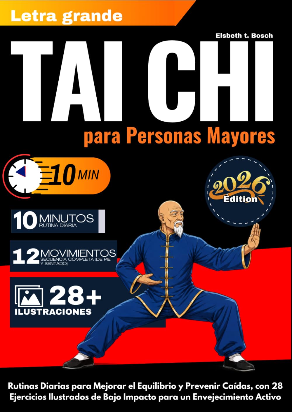 Tai Chi para Personas Mayores: Rutinas diarias de 10 minutos para mejorar el equilibrio y prevenir caídas, con 28 ejercicios ilustrados de bajo impacto para un envejecimiento activo (Spanish Edition) baixar livro de graça