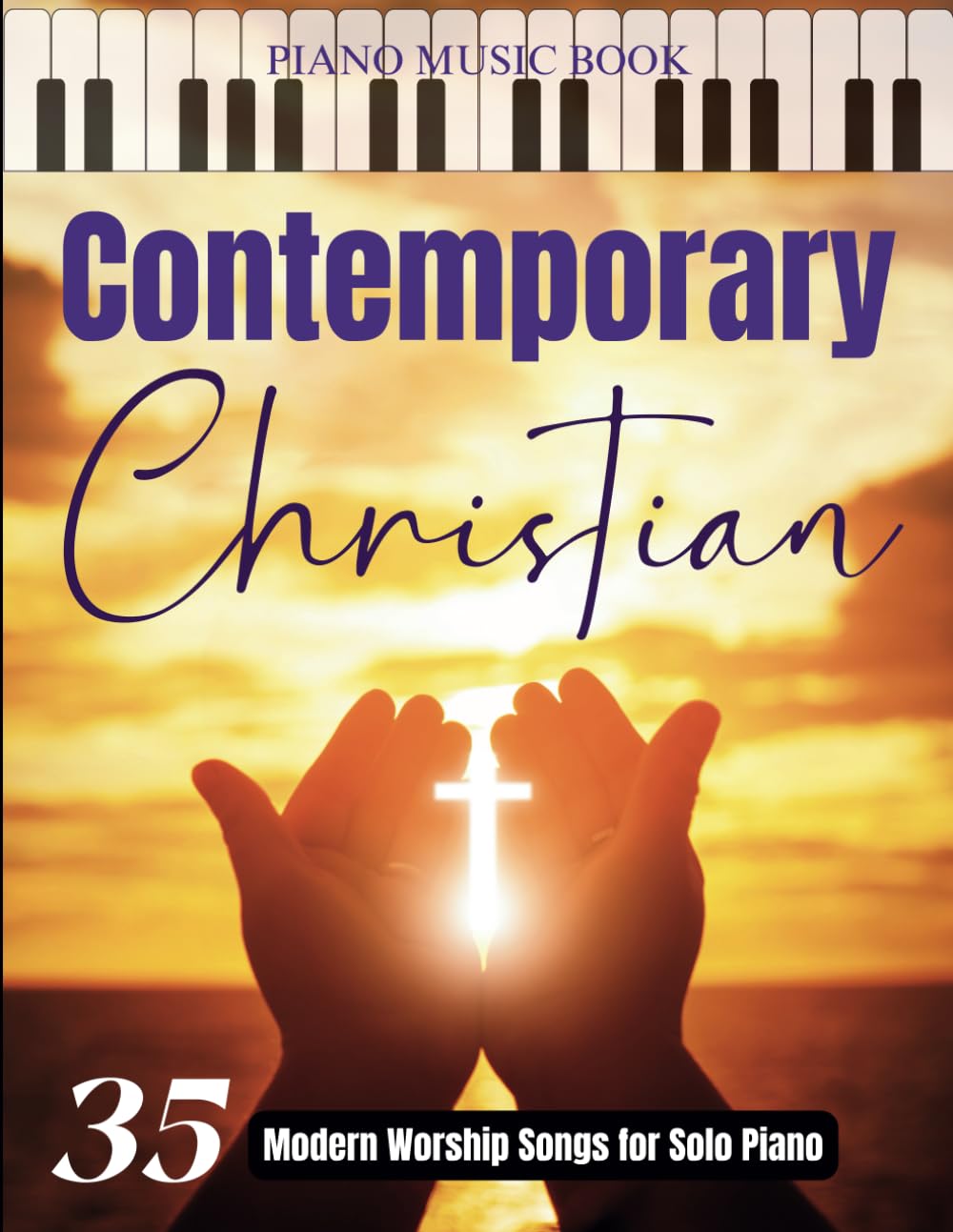 ler totalmente Contemporary Christian Piano Music Book: 35 Modern Worship Songs for Solo Piano