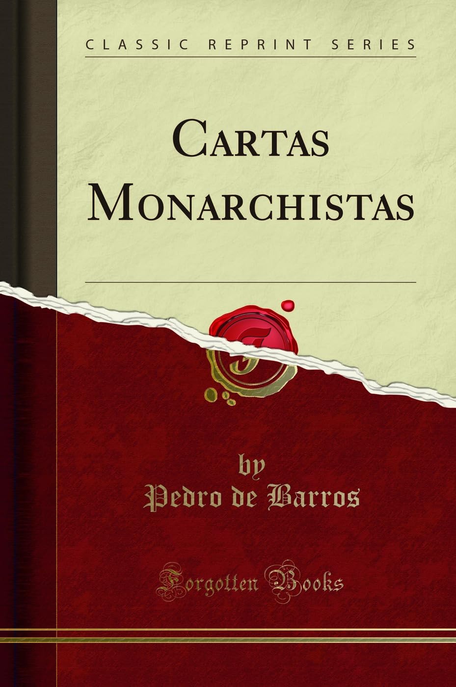 ler totalmente Cartas Monarchistas (Classic Reprint)