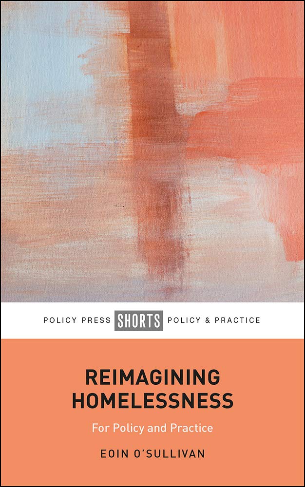 capítulo por capítulo baixar Reimagining Homelessness: For Policy and Practice (English Edition)