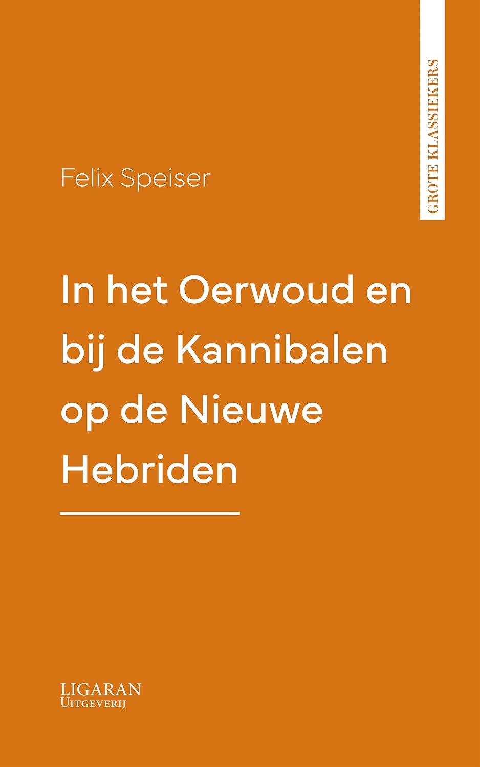 In het Oerwoud en bij de Kannibalen op de Nieuwe Hebriden (Dutch Edition) baixar livro de graça