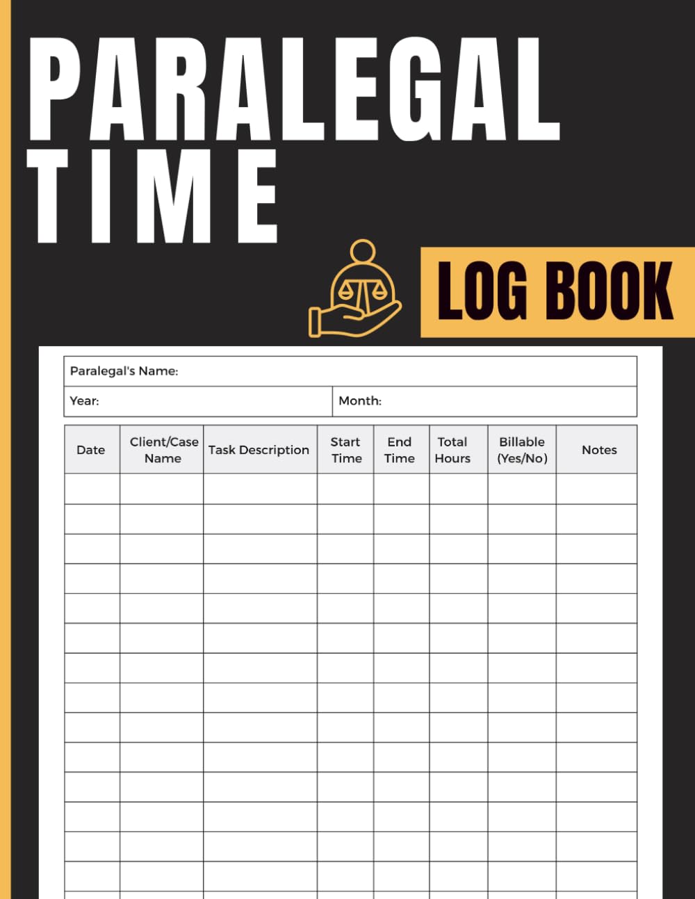 ler totalmente Paralegal Time Log Book: Billable Hours and Legal Task Tracking Journal for Paralegals, Legal Assistants, Case Managers, Law Offices, and Litigation Support Professionals