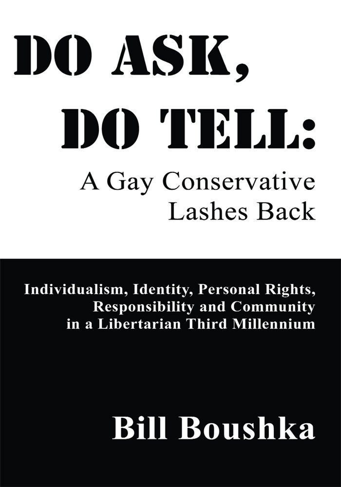 Do Ask, Do Tell: A Gay Conservative Lashes Back (English Edition) baixar livro de graça