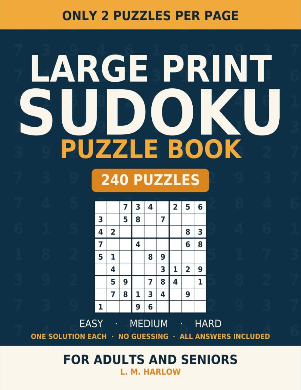 capítulo por capítulo baixar Large Print Sudoku Puzzle Book for Adults and Seniors: 240 Puzzles with One Verified Solution Each - Easy, Medium and Hard - Only 2 Extra Large Grids Per Page with Full Answers