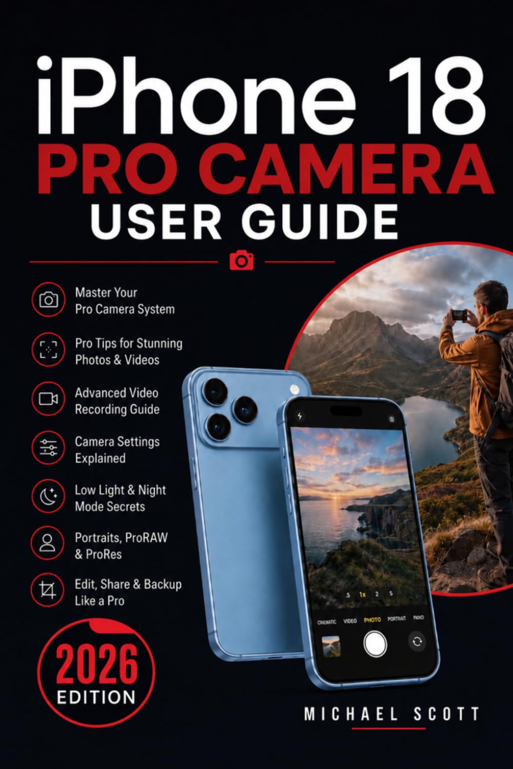 IPHONE 18 PRO CAMERA USER GUIDE: Master Photography, Video, and Advanced Camera Features baixar o livro de graça