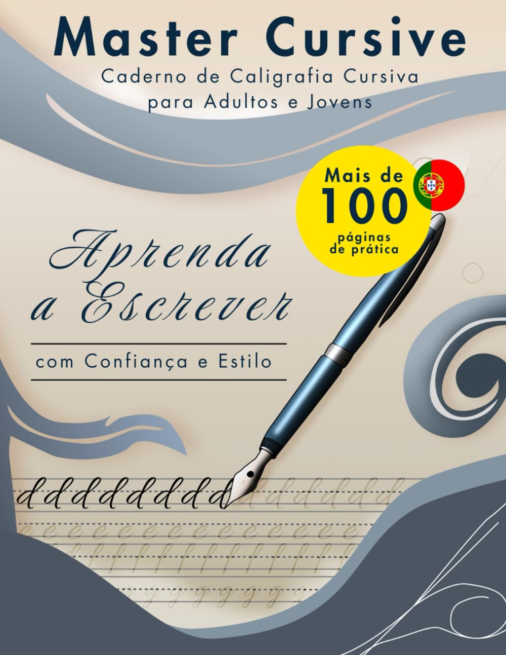 ler totalmente Master Cursive: Caderno de Caligrafia Cursiva para Adultos e Jovens: Mais de 100 páginas de prática guiada para aprimorar sua caligrafia e relaxar escrevendo à mão