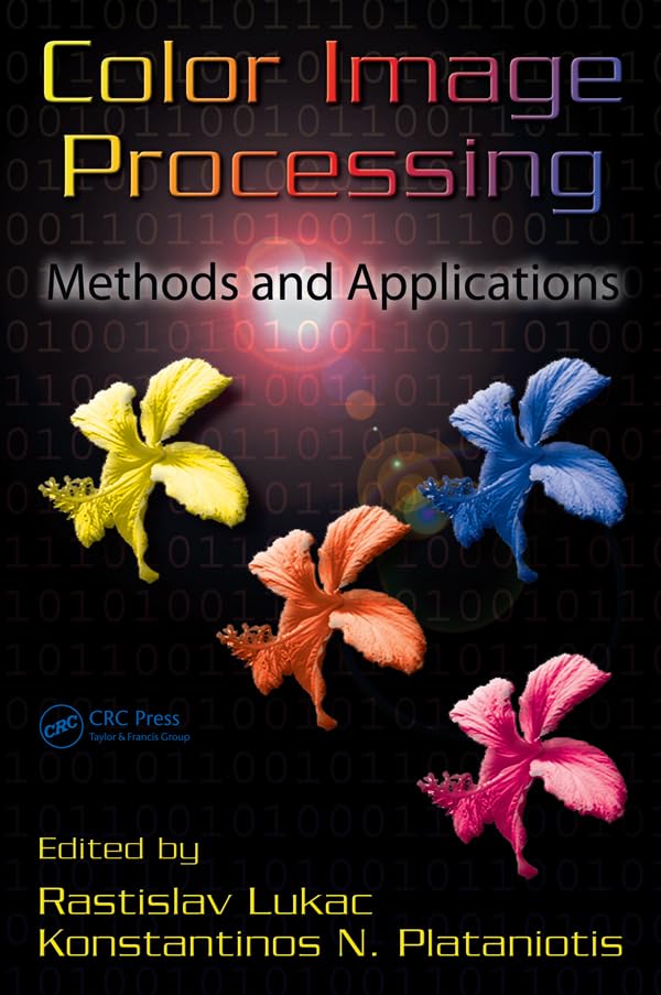 ler totalmente Color Image Processing: Methods and Applications (Image Processing Series Book 7) (English Edition)