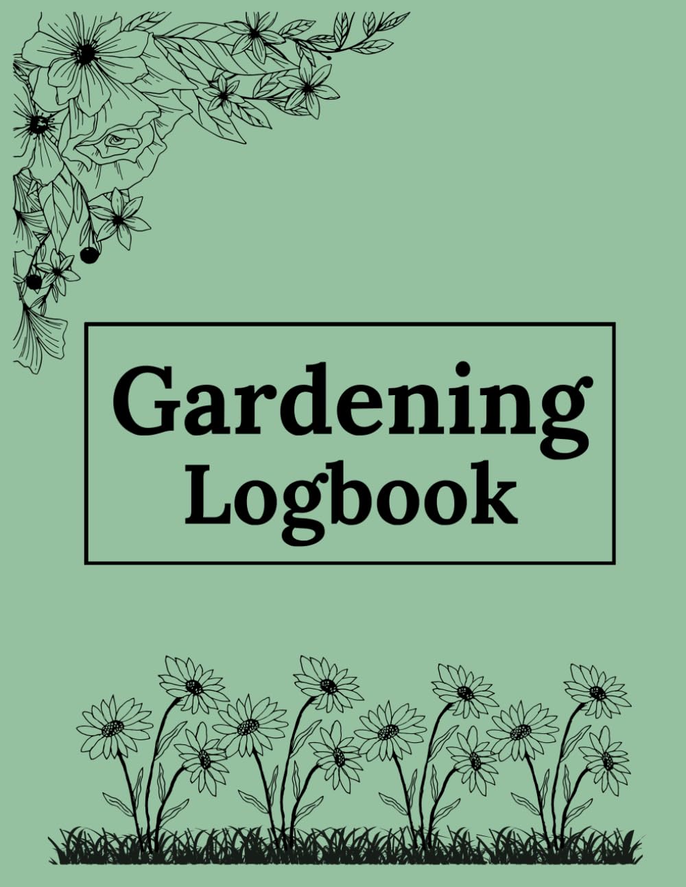 capítulo por capítulo baixar Gardening Logbook: Gardening Organizer Notebook and Planner for your Garden to Flourish