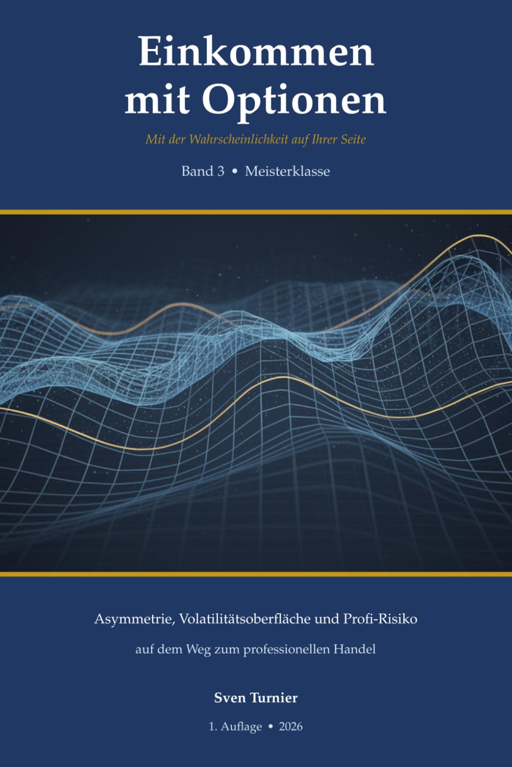 Einkommen mit Optionen: Band 3 • Meisterklasse (German Edition) baixar o livro de graça
