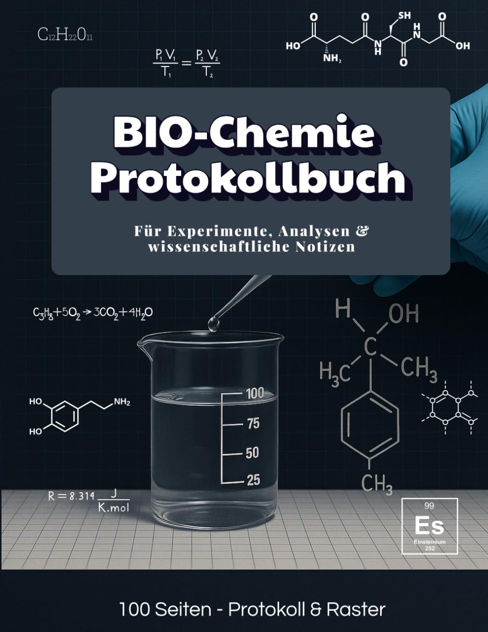 ler totalmente BIO-Chemie Protokollbuch: Für Experimente, Analysen & wissenschaftliche Notizen (German Edition)