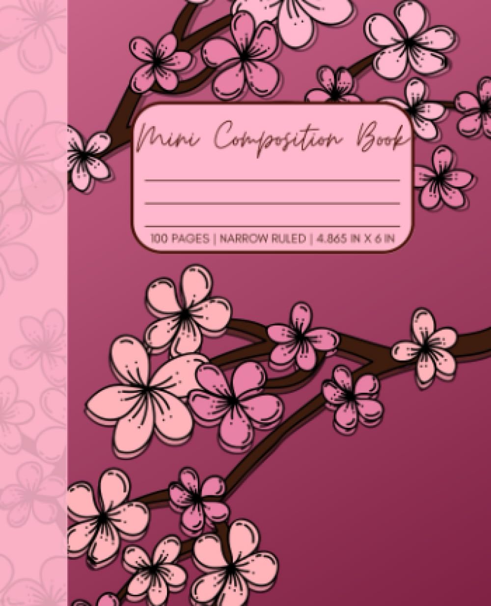 Cherry Blossom Mini Composition Book — Narrow Ruled: Elegant and Aesthetic Sakura Blossoms Pocket Notebook in Pastel Pink and Forest Green for Teen Girls and Women baixar livro de graça