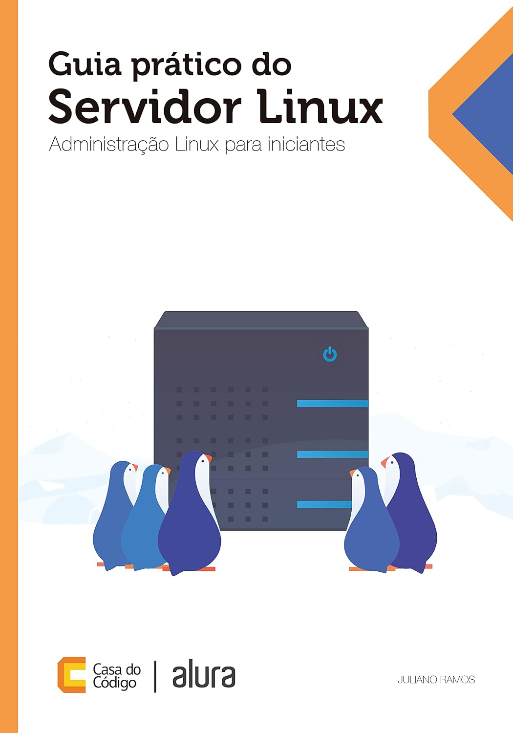 Guia prático do servidor Linux: Administração Linux para iniciantes baixar o livro de graça