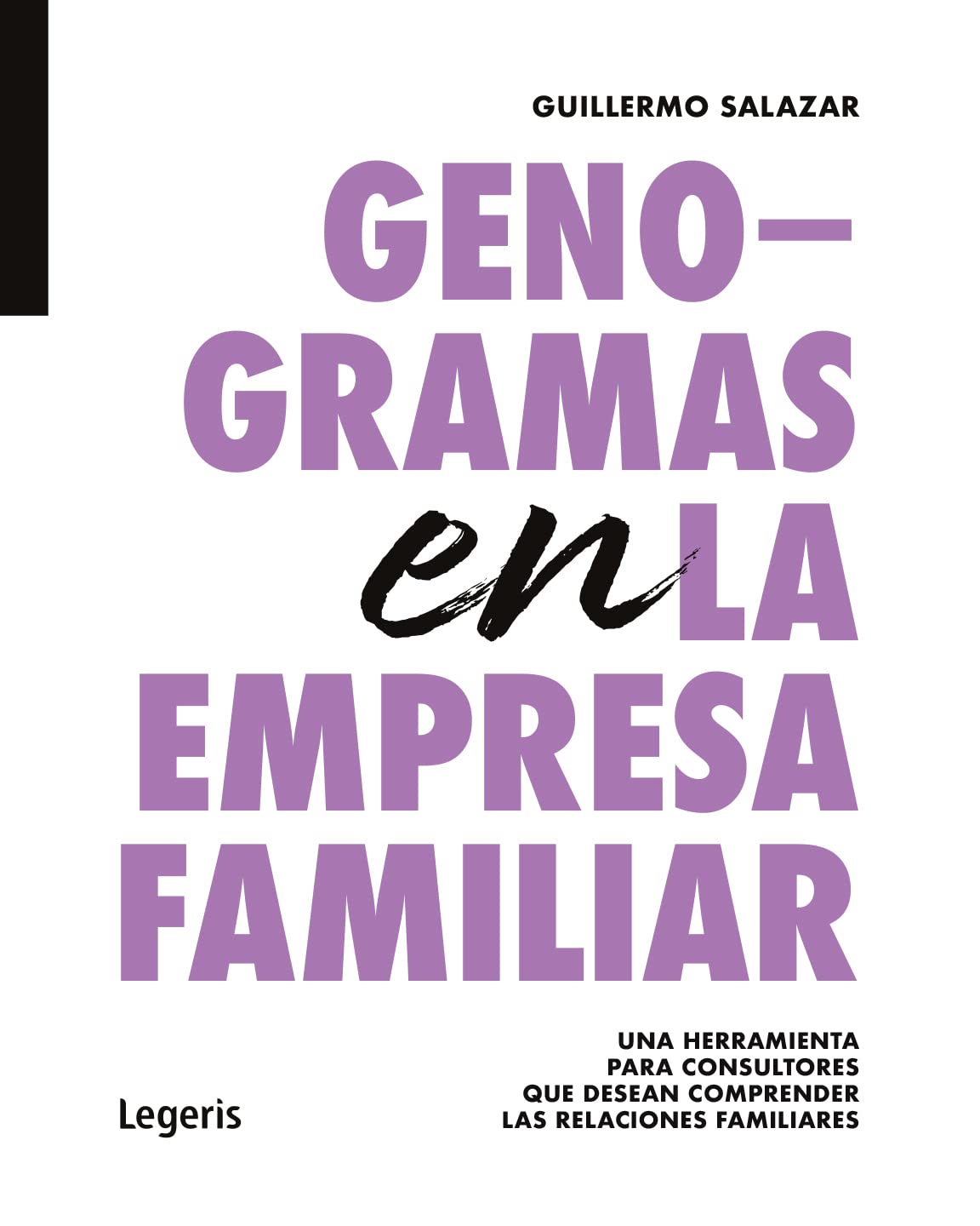 Genogramas en la Empresa Familiar: Una herramienta para consultores que desean comprender las relaciones familiares (Espacios Profesionales nº 1) (Spanish Edition) baixar livro de graça