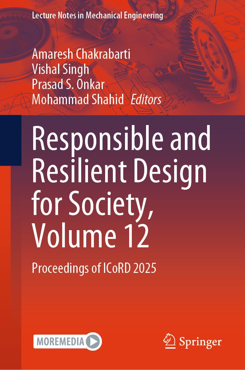 capítulo por capítulo baixar Responsible and Resilient Design for Society, Volume 12: Proceedings of ICoRD 2025 (Lecture Notes in Mechanical Engineering) (English Edition)