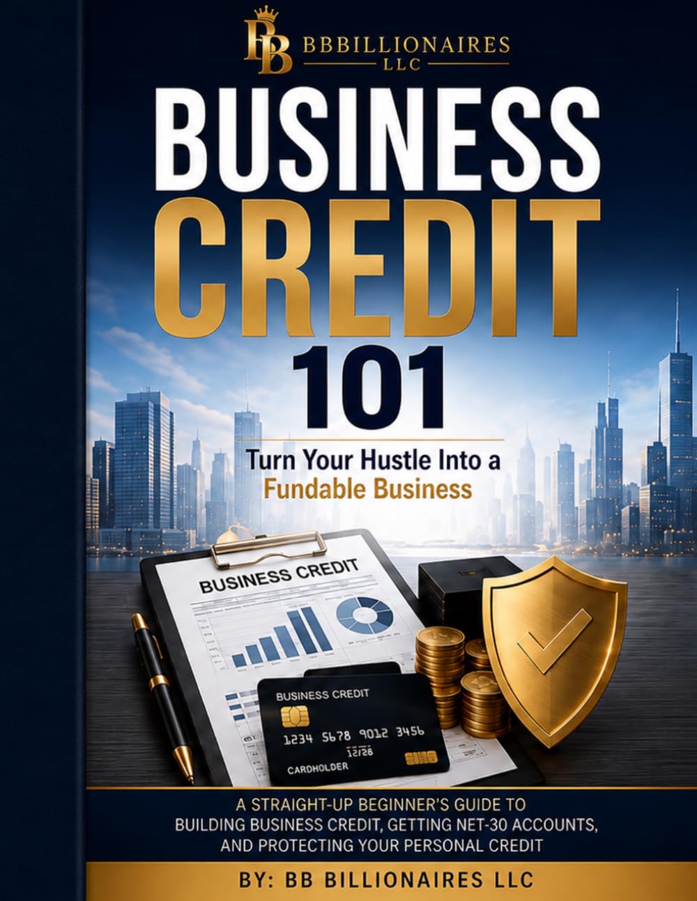 capítulo por capítulo baixar Business Credit 101: Turn Your Hustle Into a Fundable Business