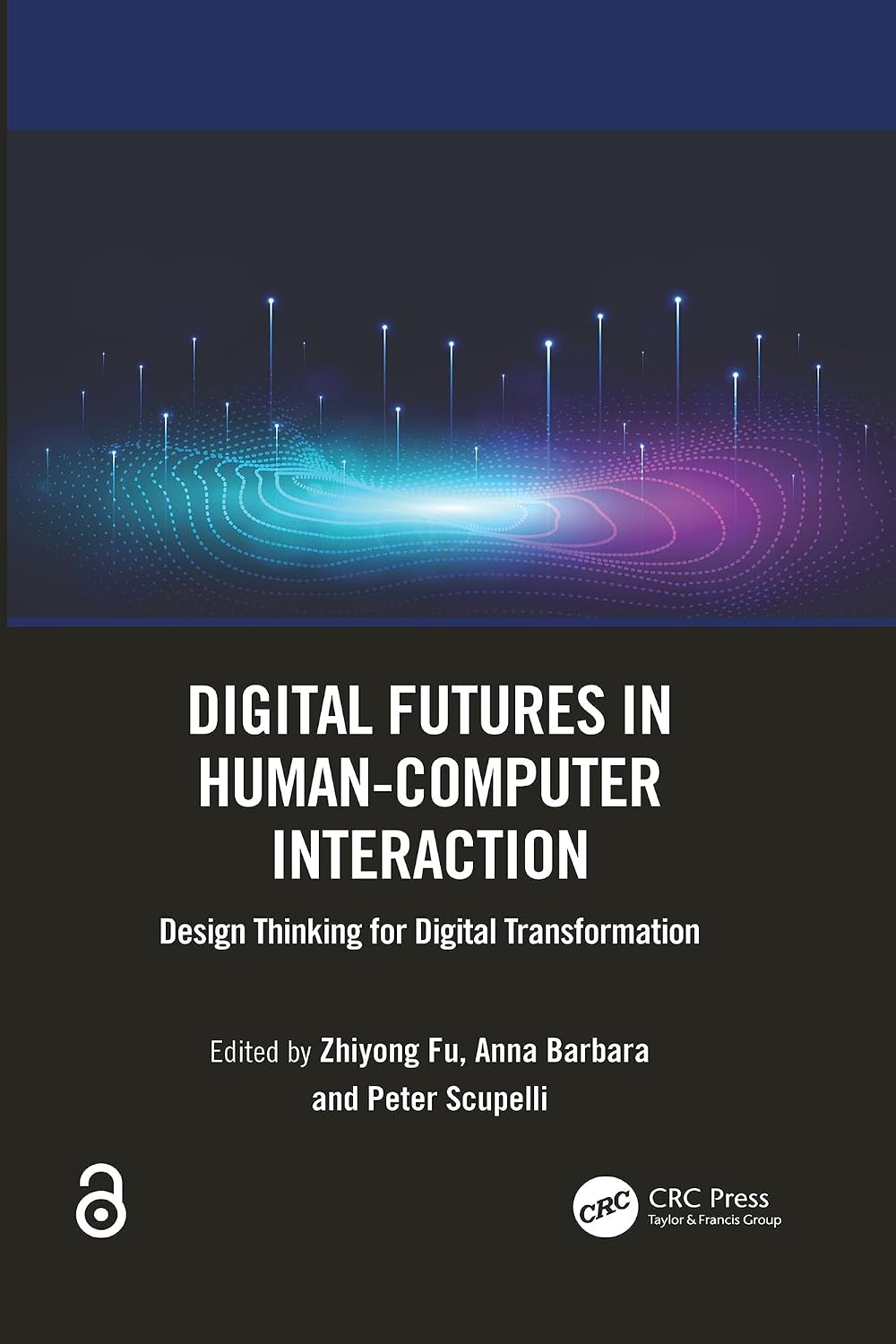 Digital Futures in Human-Computer Interaction: Design Thinking for Digital Transformation (English Edition) baixar o livro de graça