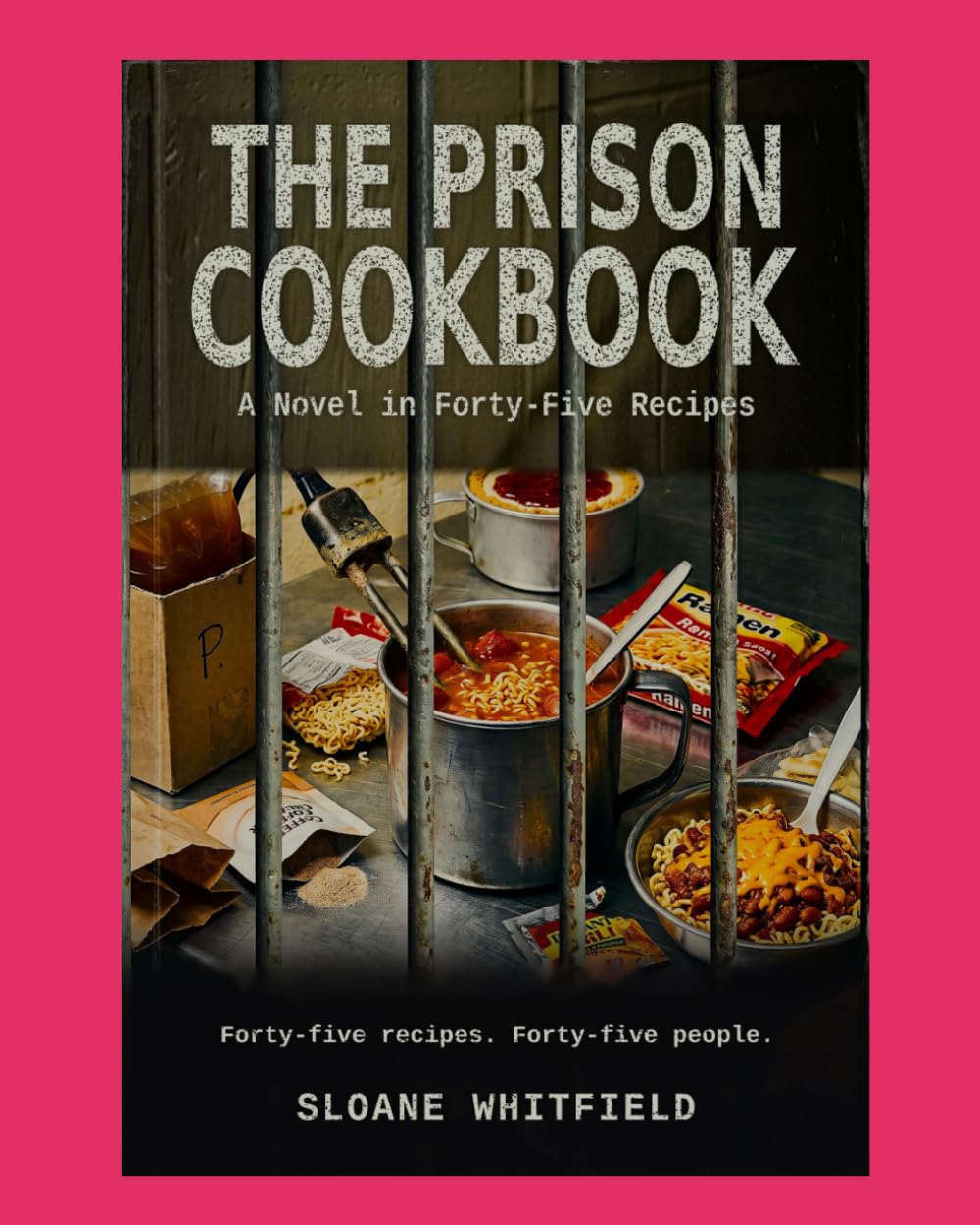 capítulo por capítulo baixar The Prison Cookbook: "A Novel in Forty-Five Recipes"