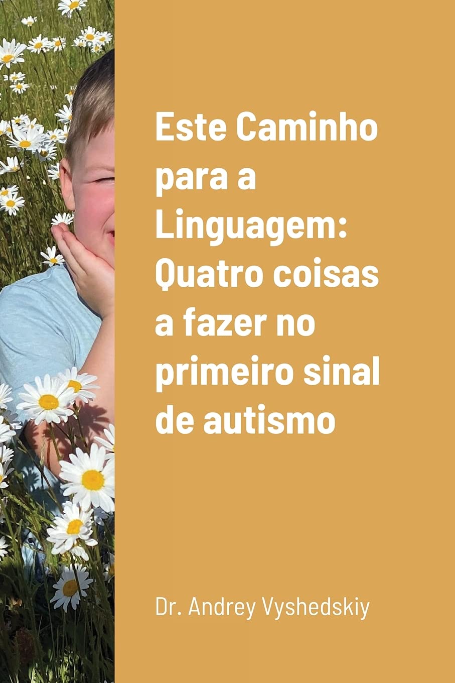 Este Caminho Para a Linguagem: Quatro coisas a fazer no primeiro sinal de autismo baixar o livro de graça