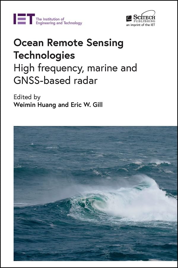 Ocean Remote Sensing Technologies: High Frequency, Marine and Gnss-Based Radar baixar o livro de graça