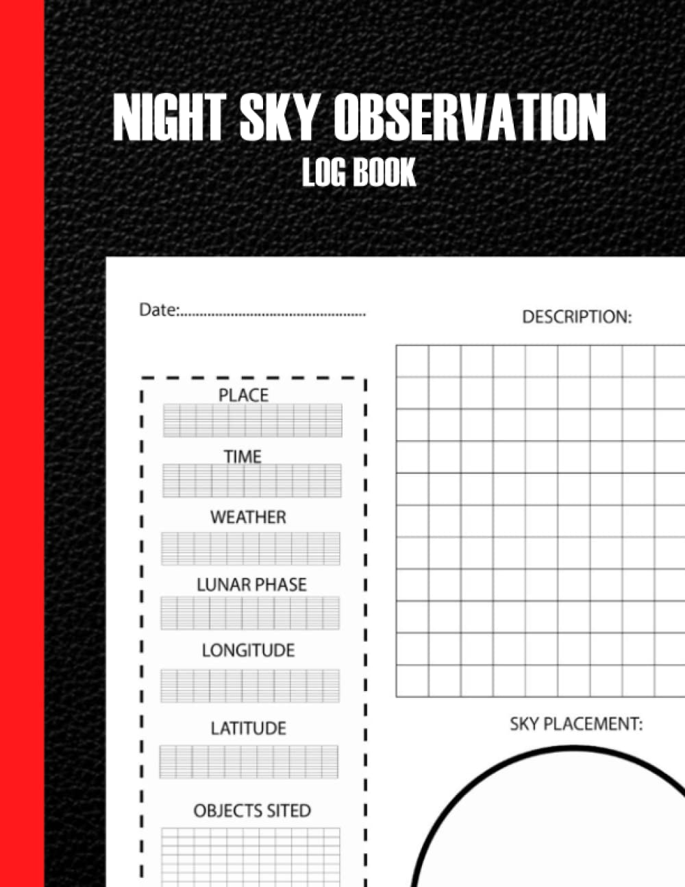 Night Sky Observation Log Book: Hundreds of Night Sky Objects to See in a Home Telescope - and How to Find Them (Hundreds of Night Sky Objects to See in a Home Telescope For Adults, Kids, Men, Women baixar o livro de graça