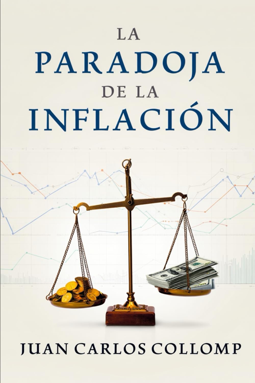 ler totalmente La Paradoja de la Inlacion: Como el dinero perdio su funcion de medida y por que los precios ya no explican la realidad (Spanish Edition)