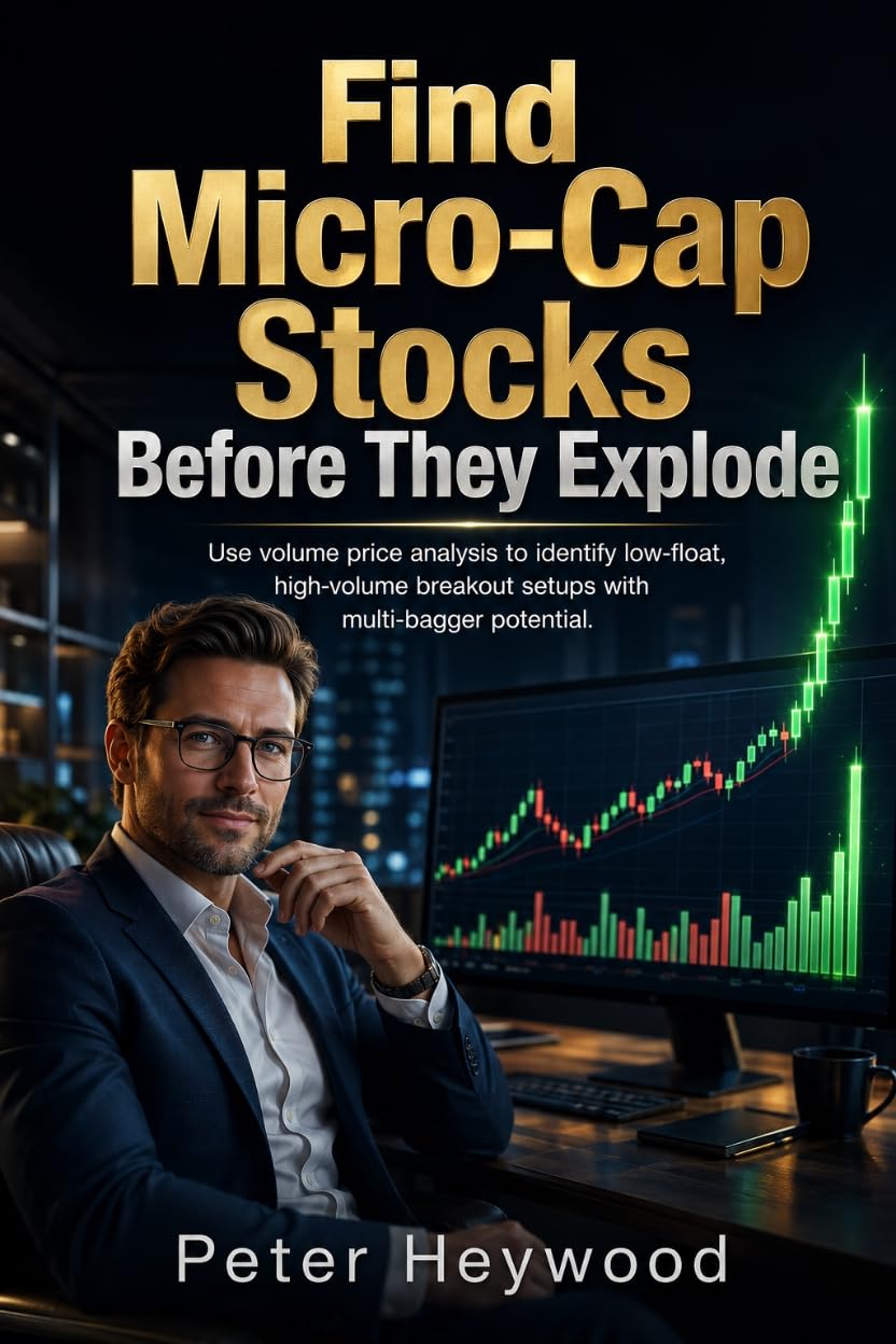 Find Micro-Cap Stocks Before They Explode: Use volume price analysis to identify low-float, high-volume breakout setups with multi-bagger potential. (English Edition) baixar o livro de graça
