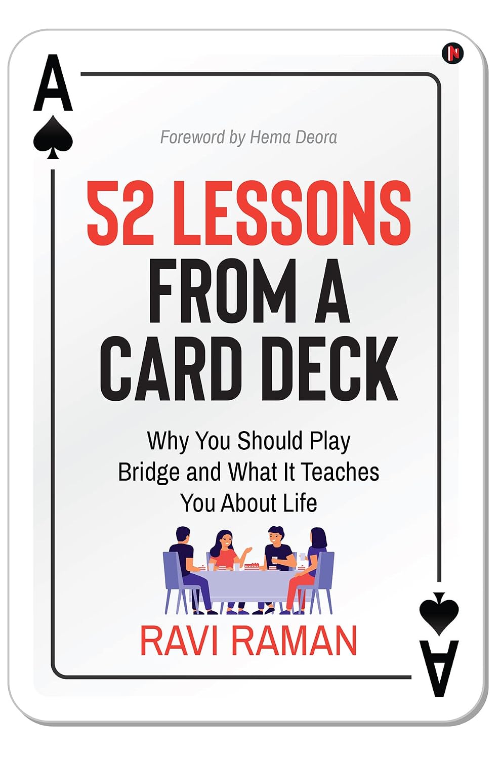 52 Lessons from a Card Deck : Why You Should Play Bridge and What It Teaches You About Life (English Edition)