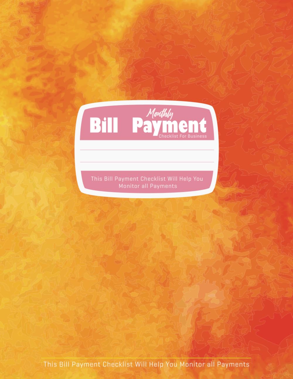 Monthly Bill Payment Checklist for Business: Accounting Bill Planner and Organizer for Financial Budgeting Ledger baixar livro de graça