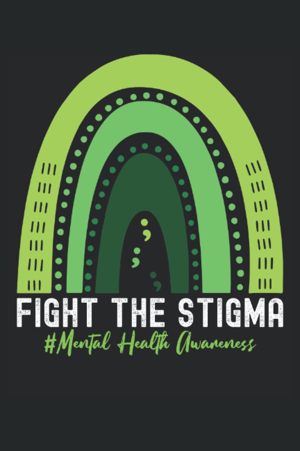 Fight the Stigma: Raise Awareness of Mental Health Notebook, Lined Journal Gift 120 Pages 6x9 Inches baixar o livro de graça