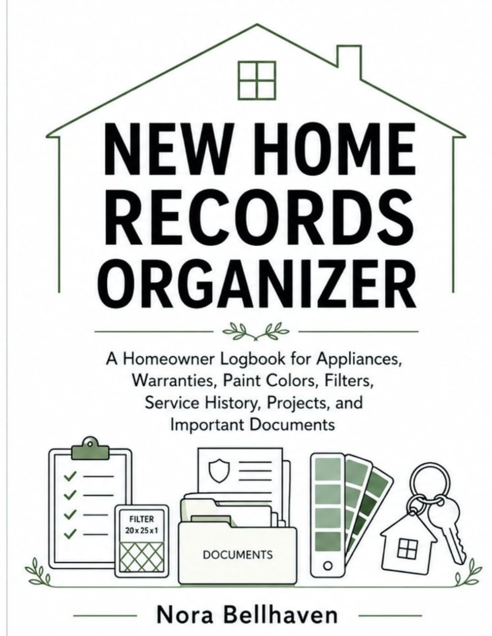 ler totalmente New Home Records Organizer: A Homeowner Logbook for Appliances, Warranties, Paint Colors, Filters, Service History, Projects, and Important Documents