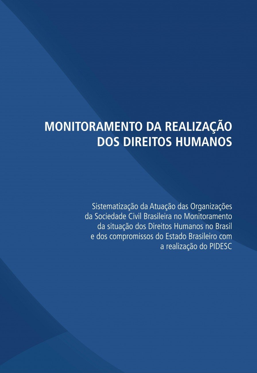 capítulo por capítulo baixar Monitoramento da realização dos direitos humanos: Sistematização da atuação das organizações da sociedade civil brasileira no monitoramento da... Estado brasileiro com a realização do PIDESC