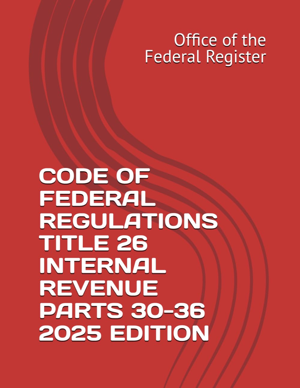 CODE OF FEDERAL REGULATIONS TITLE 26 INTERNAL REVENUE PARTS 30-36 2025 EDITION baixar o livro de graça