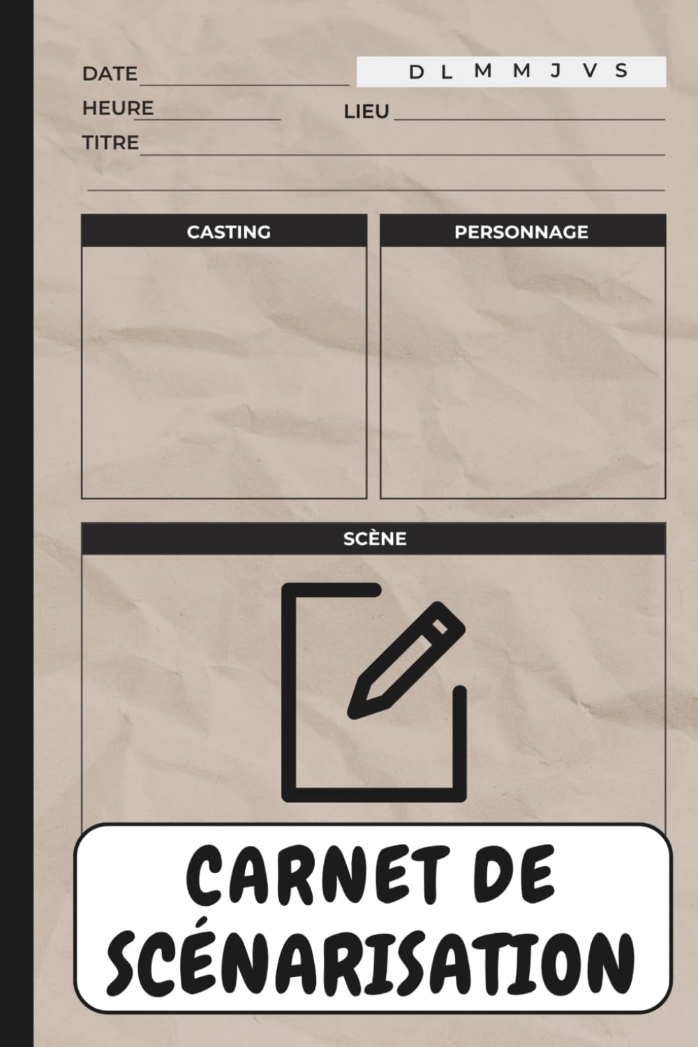 capítulo por capítulo baixar Carnet de Scénarisation: Organisez les scènes, personnages, dialogues et structure narrative | Pour scénaristes, cinéastes et écrivains créatifs (French Edition)