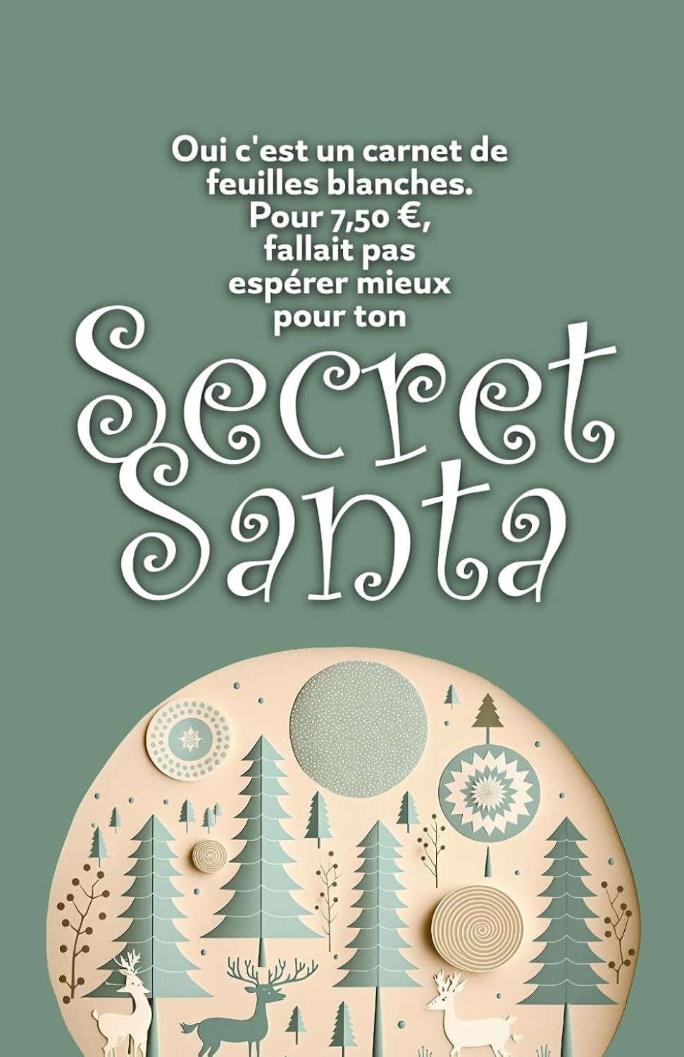 Carnet cadeau de Secret Santa humoristique: pour 7,50 euros tu t'attendais à quoi ?: Cahier de prise de notes sur feuilles blanches sympathique, drôle et second degré baixar livro de graça