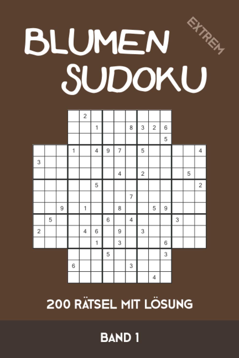 Blumen Sudoku extrem 200 Rätsel mit Lösung Band 1: Variation von Sudoku, die Samurai-Sudoku sehr ähnlich ist (German Edition) baixar livro de graça