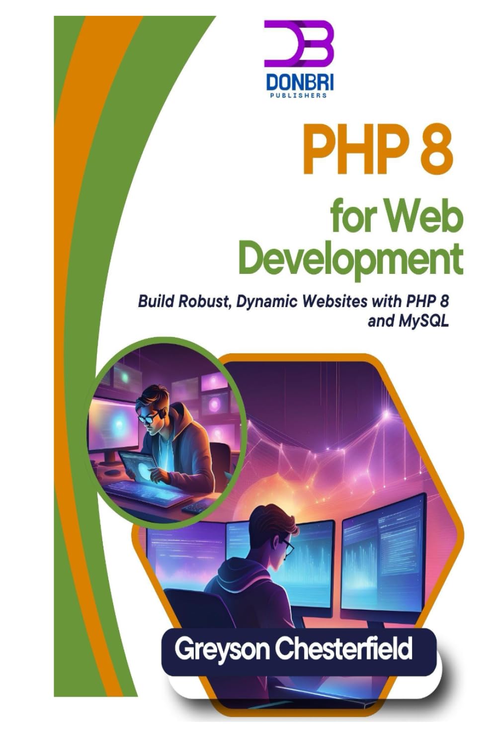 capítulo por capítulo baixar PHP 8 for Web Development: Build Robust, Dynamic Websites with PHP 8 and MySQL