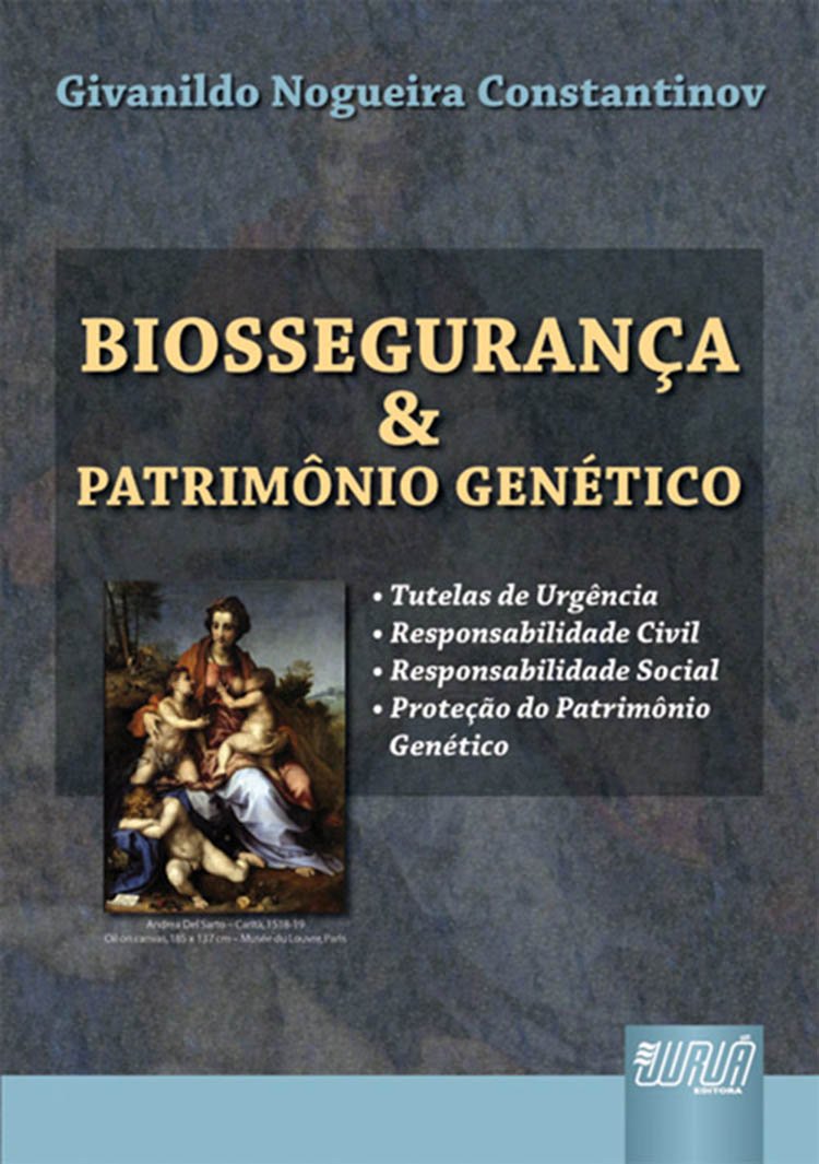 capítulo por capítulo baixar Biossegurança & Patrimônio Genético: Tutelas de Urgência - Responsabilidade Civil - Responsabilidade Social - Proteção do Patrimônio Genético
