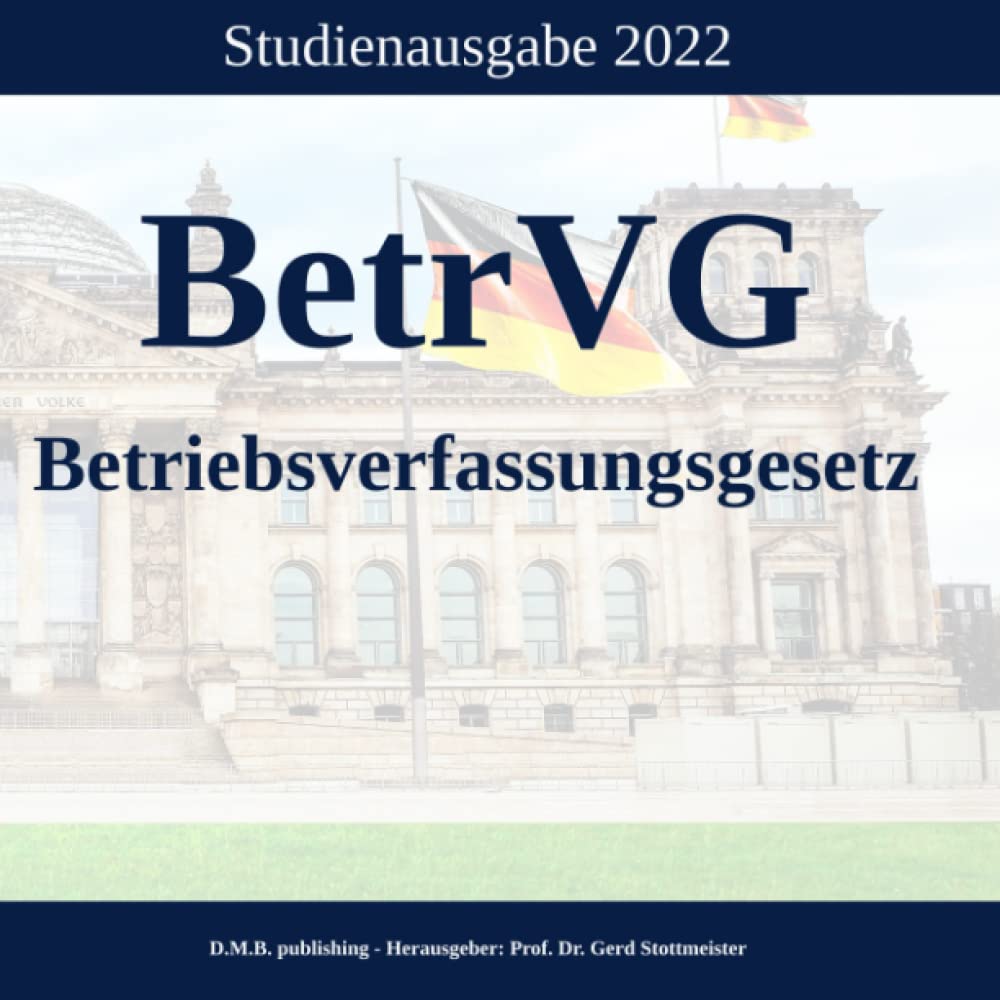 BetrVG - Betriebsverfassungsgesetz: Studienausgabe 2022 (German Edition) baixar livro de graça