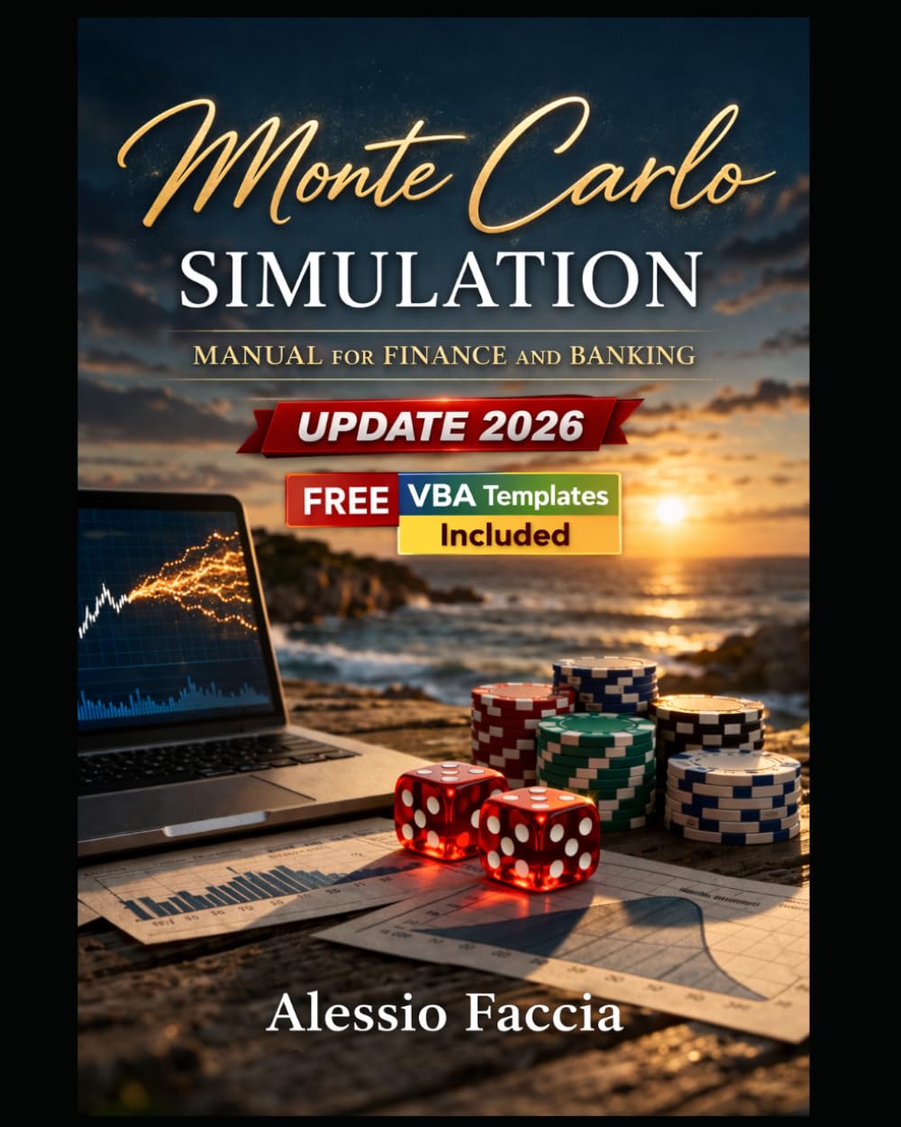 MONTE CARLO SIMULATION MANUAL FOR FINANCE AND BANKING: Integrating MS Excel, VBA, and Power BI
