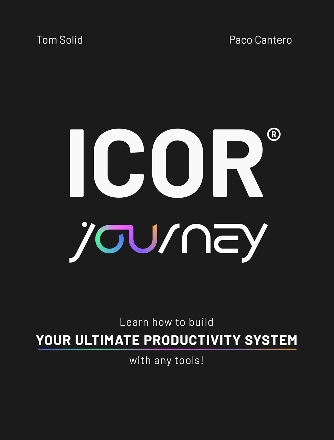 ler totalmente ICOR® Journey: Learn how to build your ultimate productivity system with any tools! (English Edition)
