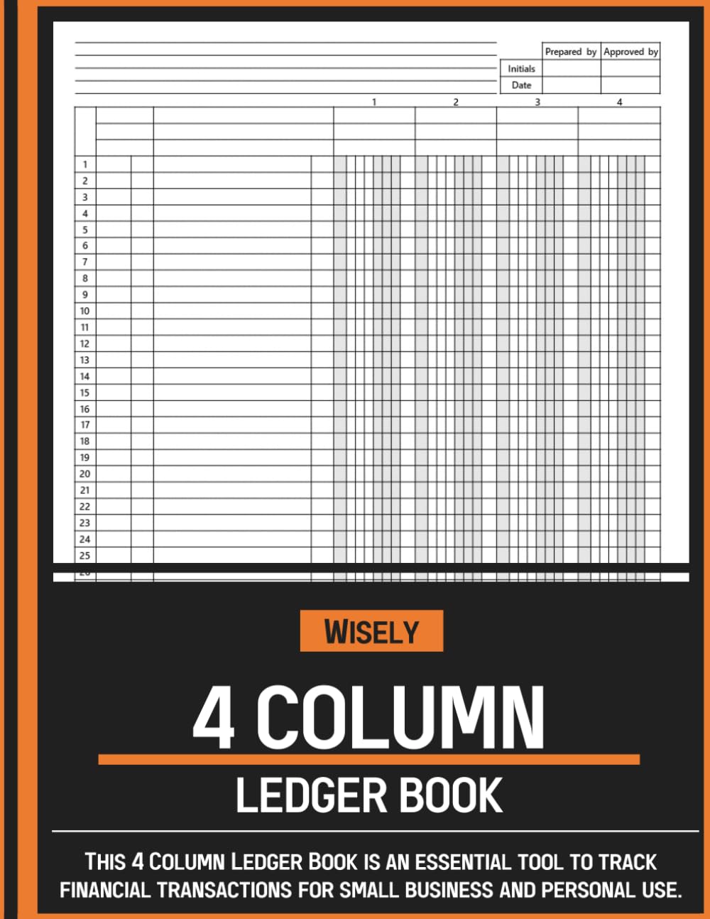 4 Column Ledger Book: Four Column for Bookkeeping, Accounting Ledger Book for Small Business and Personal Finance baixar livro de graça