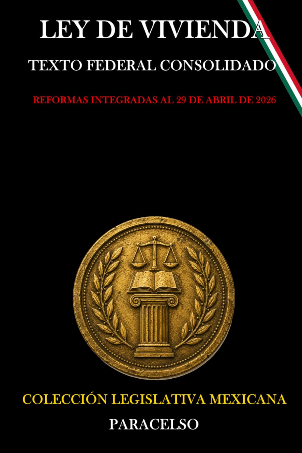 ler totalmente LEY DE VIVIENDA (MÉXICO) (Spanish Edition)
