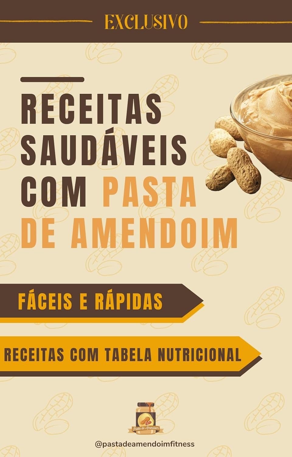 ler totalmente Receitas Saudáveis com Pasta de Amendoim - 50 Receitas Fitness com Tabela Nutricional