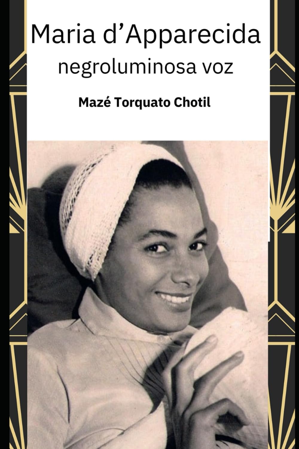 capítulo por capítulo baixar Maria D'Apparecida - Negroluminosa voz: Esboço Biográfico